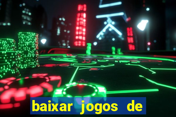 baixar jogos de ganhar dinheiro gratuito